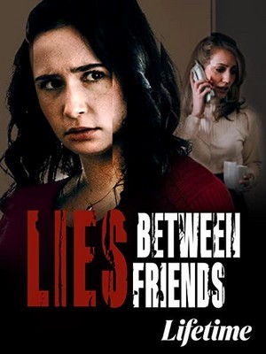 Lies between Friends (2022) - poster