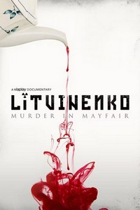 Litvinenko - The Mayfair Poisoning (2022) - poster