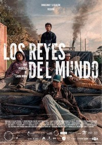 Los Reyes del Mundo (2022) - poster