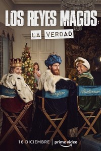 Los Reyes Magos: La Verdad (2022) - poster