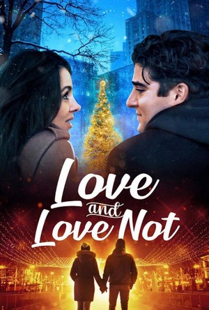 Love and Love Not (2022) - poster