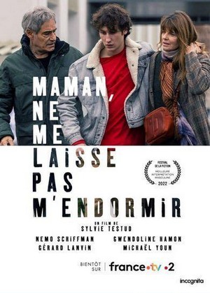 Maman, Ne Me Laisse Pas M'Endormir (2022) - poster