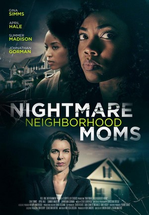 Nightmare Neighborhood Moms (2022) - poster