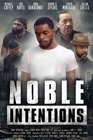 Noble Intentions (2022) - poster