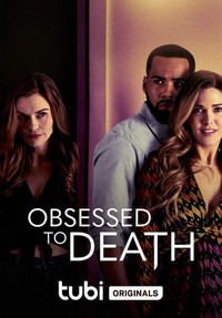 Obsessed to Death (2022) - poster