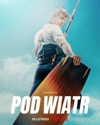 Pod Wiatr (2022) - poster