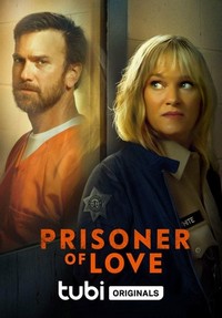 Prisoner of Love (2022) - poster