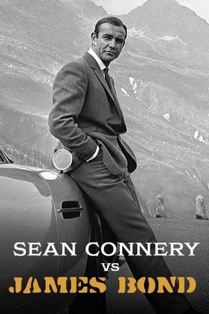 Sean Connery vs James Bond (2022) - poster