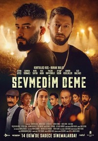 Sevmedim Deme (2022) - poster