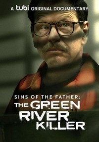 Sins of the Father: The Green River Killer (2022) - poster