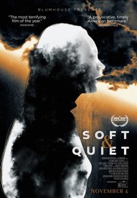 Soft & Quiet (2022) - poster