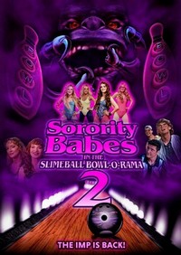 Sorority Babes in the Slimeball Bowl-O-Rama 2 (2022) - poster