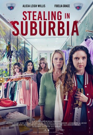 Stealing in Suburbia (2022) - poster
