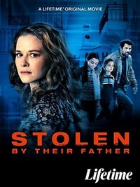 Stolen by Their Father (2022) - poster