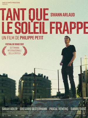 Tant Que le Soleil Frappe (2022) - poster