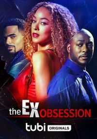 The Ex Obsession (2022) - poster