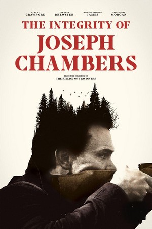 The Integrity of Joseph Chambers (2022) - poster