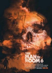 The Man in Room 6 (2022) - poster