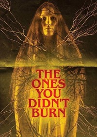 The Ones You Didn't Burn (2022) - poster