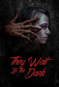 They Wait in the Dark (2022) - poster