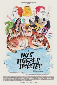 Três Tigres Tristes (2022) - poster