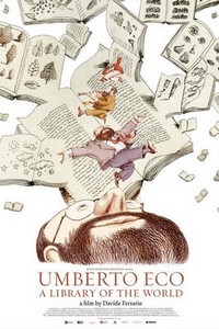 Umberto Eco: La Biblioteca del Mondo (2022) - poster