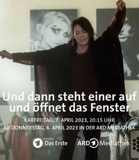 Und Dann Steht Einer auf und Öffnet das Fenster (2022) - poster