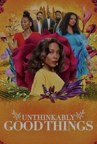 Unthinkably Good Things (2022) - poster