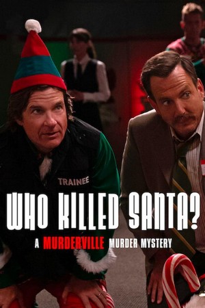 Who Killed Santa? A Murderville Murder Mystery (2022) - poster