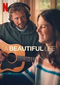 A Beautiful Life (2023) - poster