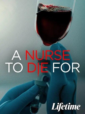 A Nurse to Die For (2023) - poster