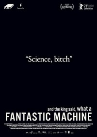 And the King Said, What a Fantastic Machine (2023) - poster