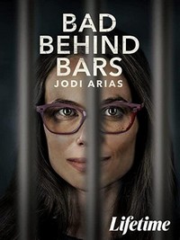 Bad behind Bars: Jodi Arias (2023) - poster