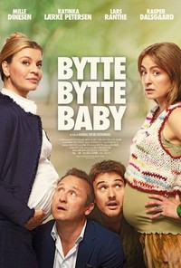 Bytte Bytte Baby (2023) - poster