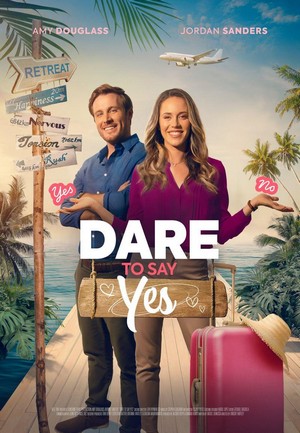 Dare to Say Yes (2023) - poster