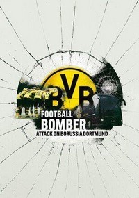 Der Anschlag - Angriff auf den BVB (2023) - poster