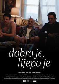 Dobro Je, Lijepo Je (2023) - poster