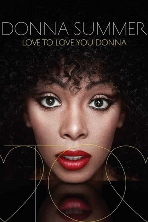 Love to Love You, Donna Summer (2023) - poster