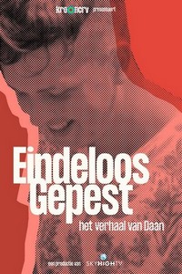 Eindeloos Gepest: Het Verhaal van Daan (2023) - poster