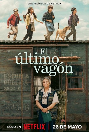 El Último Vagón (2023) - poster