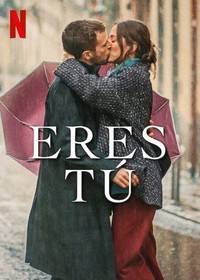 Eres Tú (2023) - poster