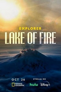 Explorer: Lake of Fire (2023) - poster