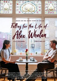 Falling for the Life of Alex Whelan (2023) - poster