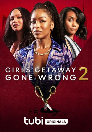 Girls Getaway Gone Wrong 2 (2023) - poster