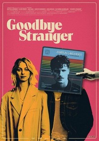 Goodbye Stranger (2023) - poster