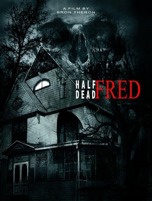 Half Dead Fred (2023) - poster