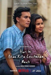 Hari Ini Akan Kita Ceritakan Nanti (2023) - poster