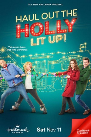 Haul out the Holly: Lit Up (2023) - poster