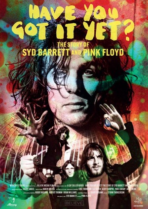 Have You Got It Yet? The Story of Syd Barrett and Pink Floyd (2023) - poster