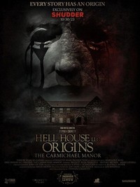 Hell House LLC Origins: The Carmichael Manor (2023) - poster